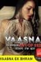 Vaasna Ek Bhram